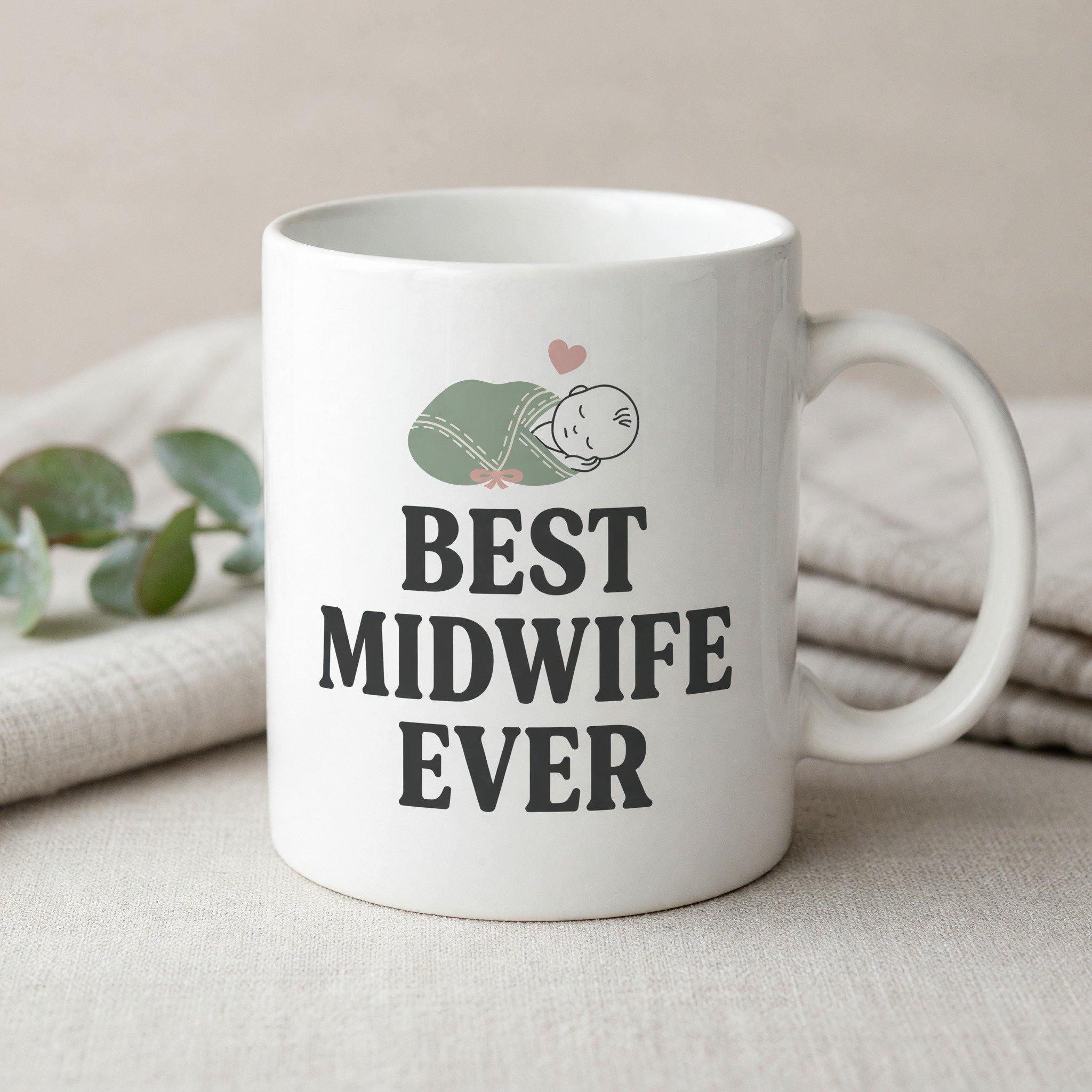 Best Midwife Ever Mug