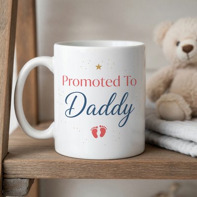 Promoted To Daddy Mug