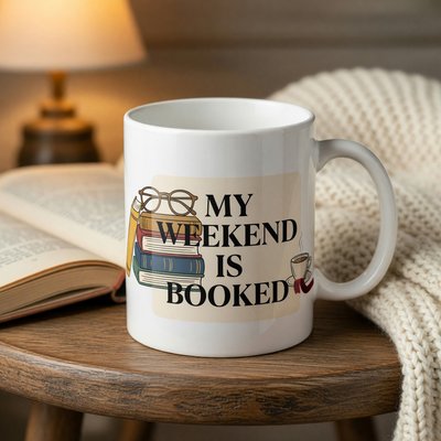 My Weekend Is Booked Mug